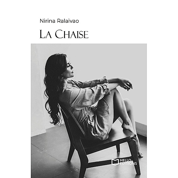 La Chaise, Nirina Ralaivao