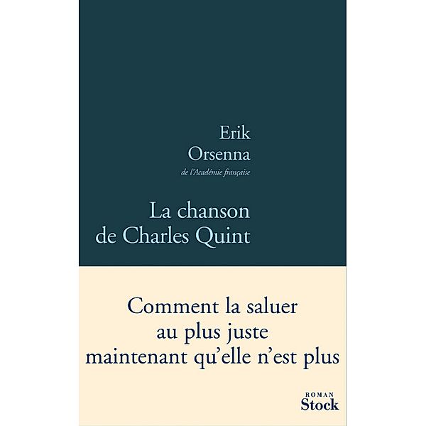 La chanson de Charles Quint / La Bleue, Erik Orsenna