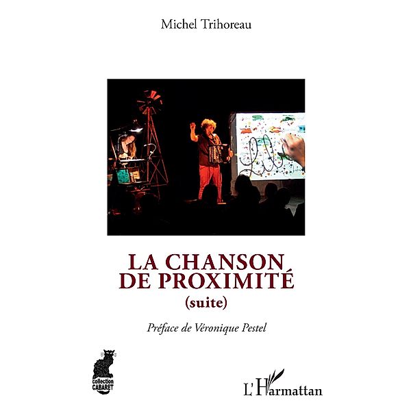 La chanson de proximite (suite), Trihoreau Michel Trihoreau