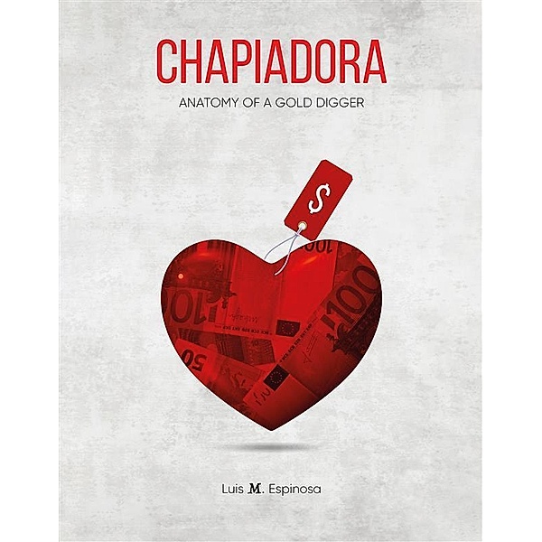 La Chapiadora, Luis M. Espinosa
