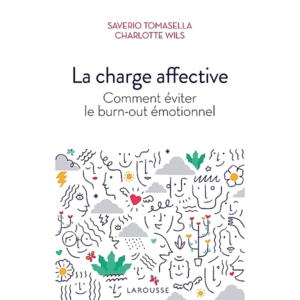La charge affective / Essais Larousse, Saverio Tomasella, Charlotte Wils