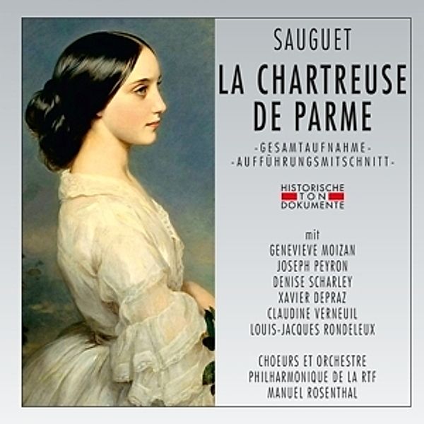 La Chartreuse De Parme, Choeurs Et Orchestre Philharmonique De La Rtf