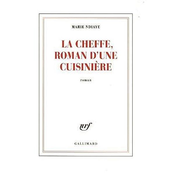 La cheffe, roman d'une cuisinière, Marie NDiaye