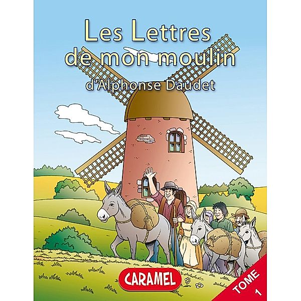 La chèvre de monsieur Seguin, Les Lettres de mon moulin, Alphonse Daudet