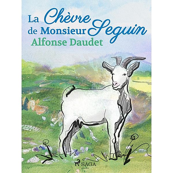 La Chèvre de Monsieur Seguin, Prosper Mérimée