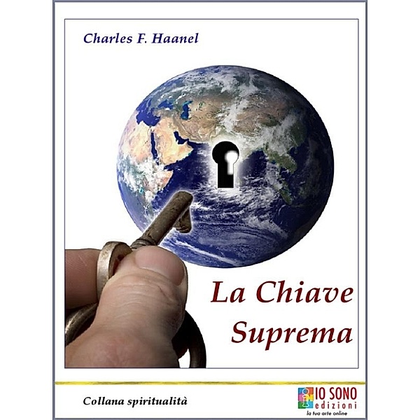 La Chiave Suprema, Charles F. Haanel