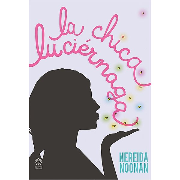 La chica luciérnaga, Nereida Noonan