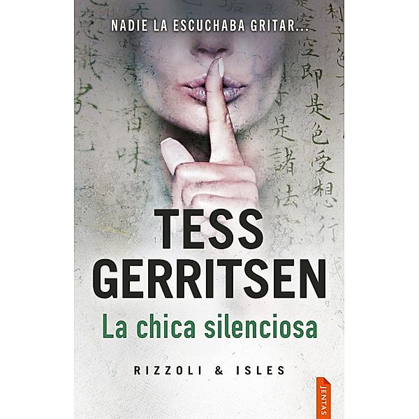 La chica silenciosa / Rizzoli & Isles Bd.9, Tess Gerritsen