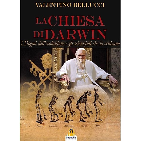 La Chiesa di Darwin, Valentino Bellucci