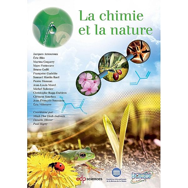 La chimie et la nature, Jacques Amouroux, Jean-François Soussana, Clément Sanchez, Christophe Rupp-Dahlem