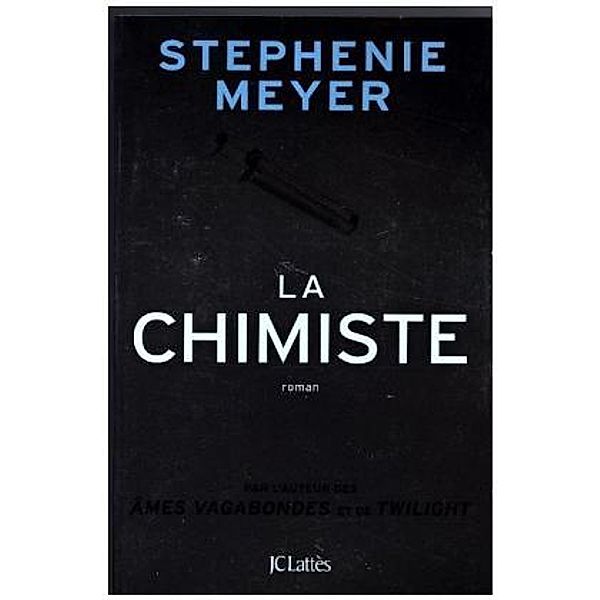 La chimiste, Stephenie Meyer