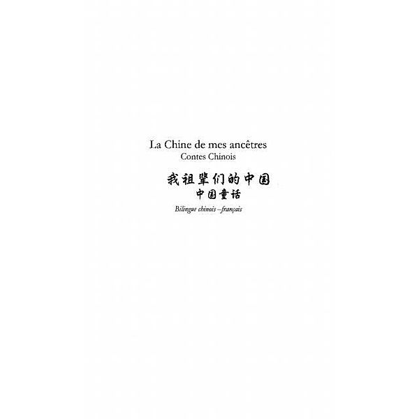 LA CHINE DE MES ANCETRES / Hors-collection, Di Shi Ling