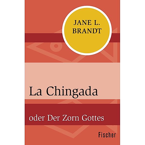 La Chingada, Jane L. Brandt