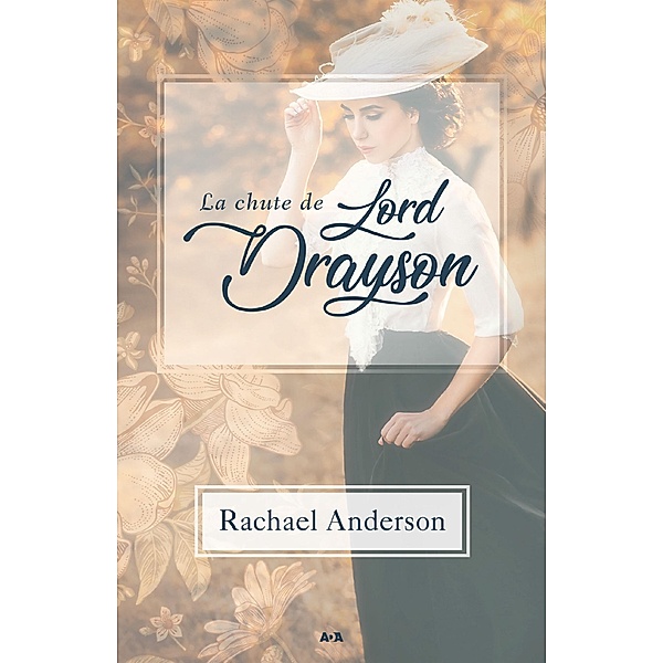 La chute de Lord Drayson, Anderson Rachael Anderson