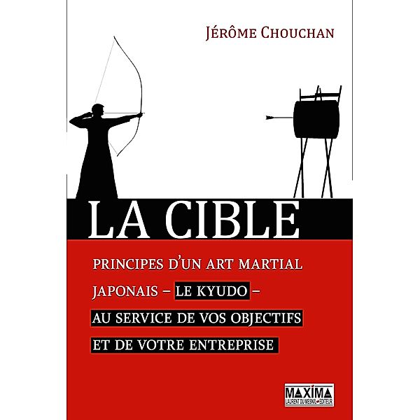 La cible / HORS COLLECTION, Jérôme Chouchan