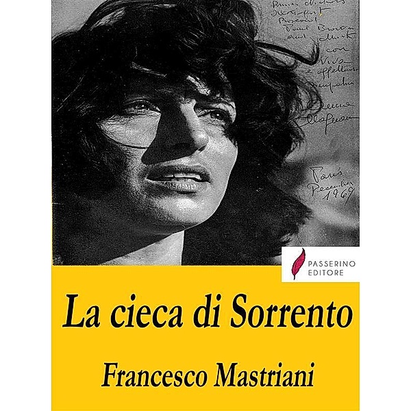 La cieca di Sorrento, Francesco Mastriani
