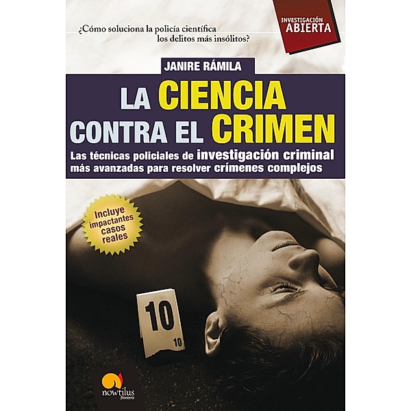 La ciencia contra el crimen / Investigación Abierta, Janire Ramila Sánchez