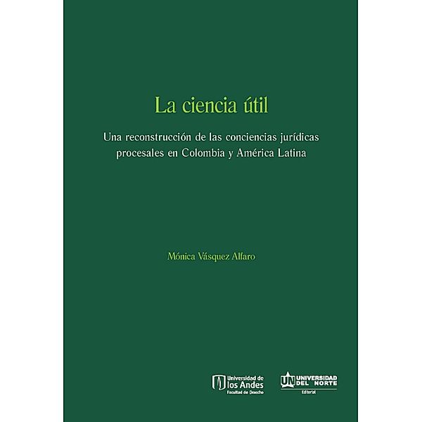 La ciencia útil, Mónica Patricia Vásquez Alfaro