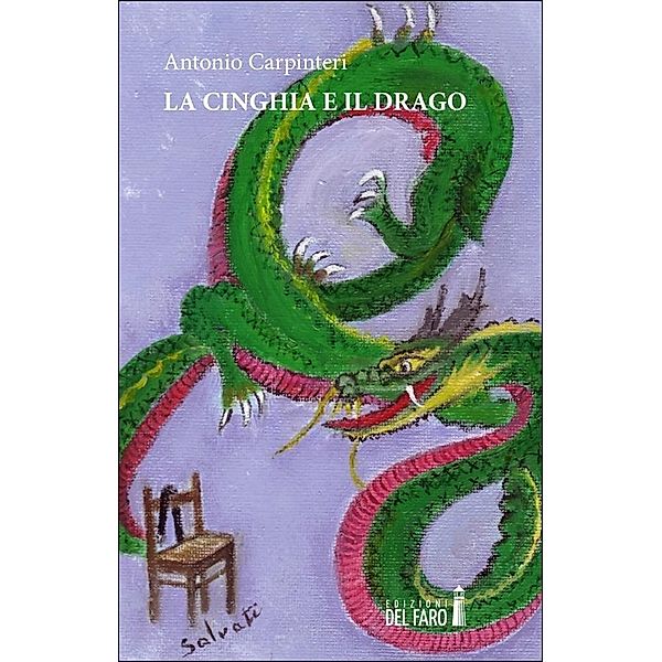 La cinghia e il drago, Antonio Carpinteri