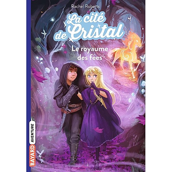 La cité de cristal, Tome 02 / La cité de cristal Bd.2, Rachel Roberts