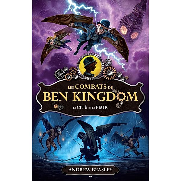 La cité de la peur / Les combats de Ben Kingdom, Beasley Andrew Beasley
