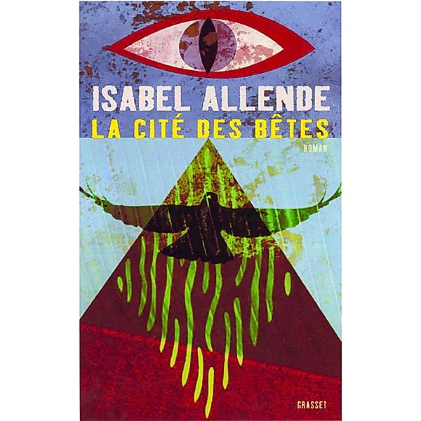 La cité des dieux sauvages / Littérature Etrangère, Isabel Allende