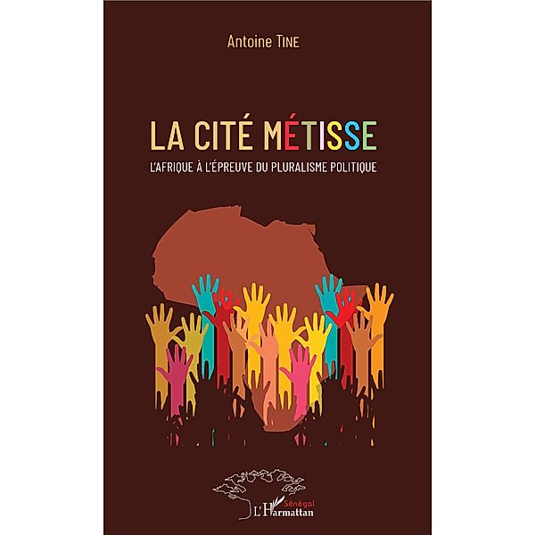 La cite metisse, Tine Antoine Tine