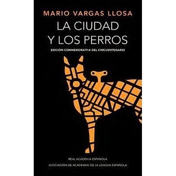 La ciudad y los perros, Mario Vargas Llosa