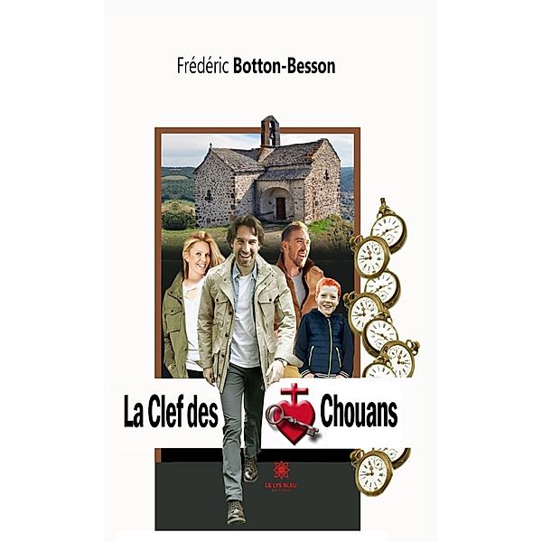 La Clef des Chouans, Frédéric Botton-Besson