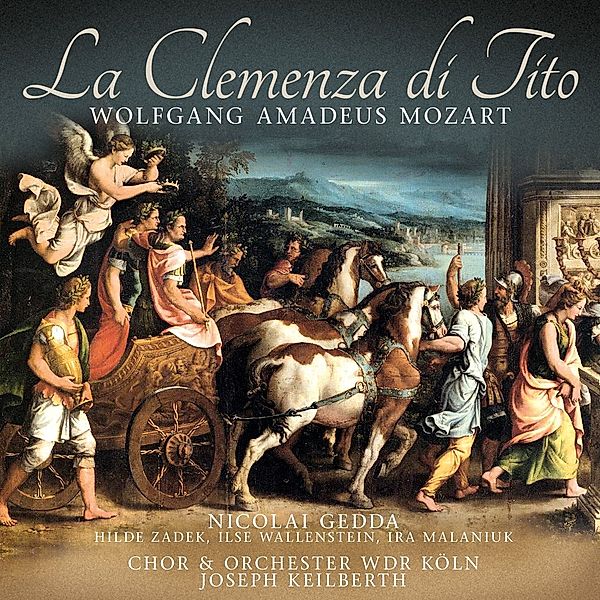 La Clemenza Di Tito, Wolfgang Amadeus Mozart