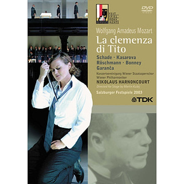 La clemenza di Tito, Harnoncourt, Schade, Kasarova