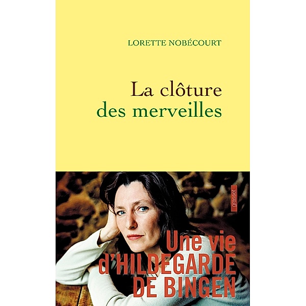 La clôture des merveilles / Littérature Française, Lorette Nobécourt