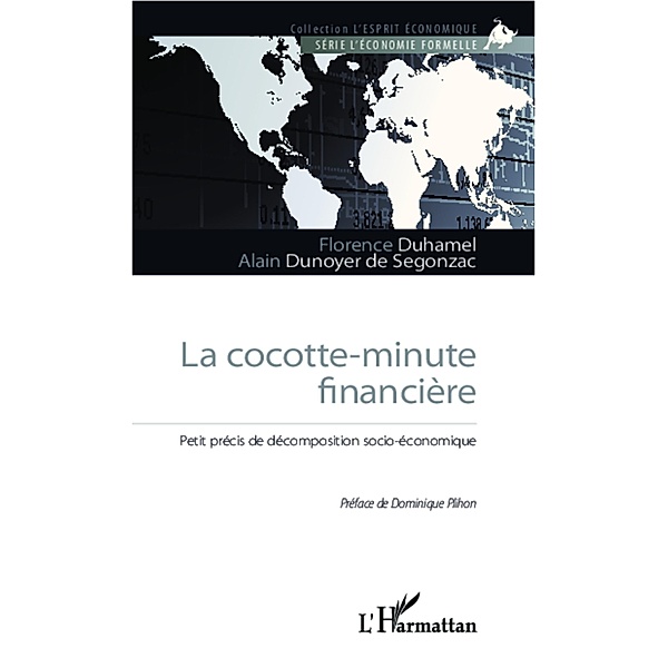 La cocotte-minute financiere, Duhamel Florence Duhamel