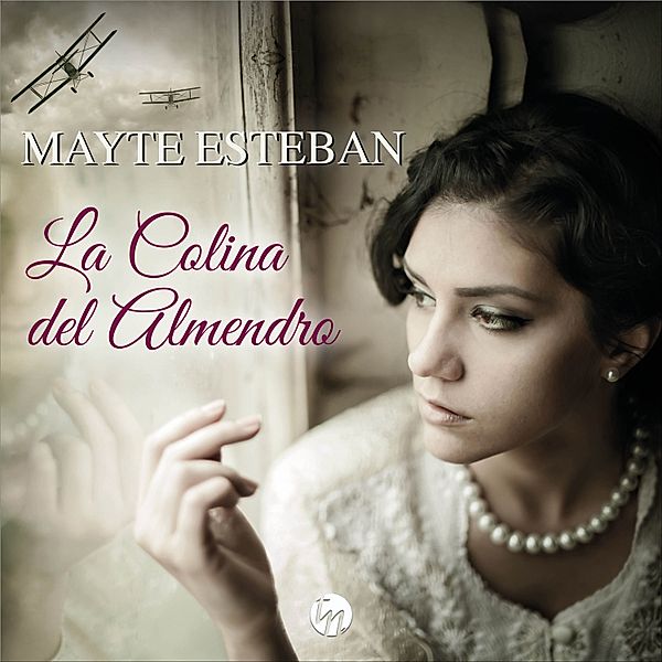 La colina del almendro, Mayte Esteban