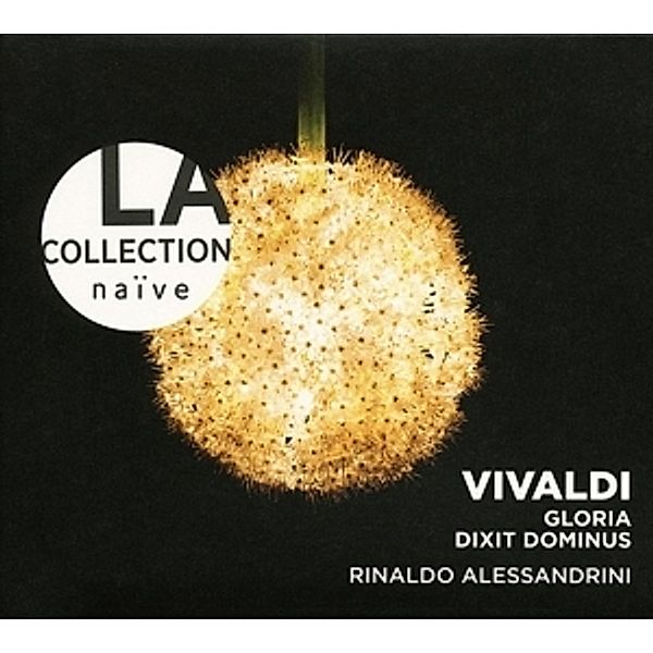 La Collection Naive-Gloria/Dixit Dominus, S. Mingardo, R. Alessandrini, Concerto Italiano