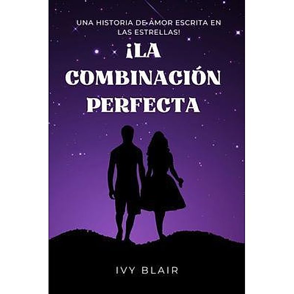 ¡La Combinación Perfecta, Ivy Blair