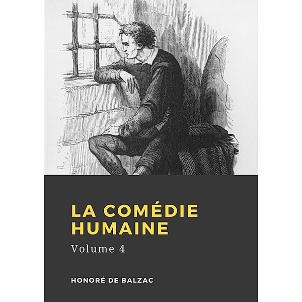 La Comédie humaine, Honoré de Balzac