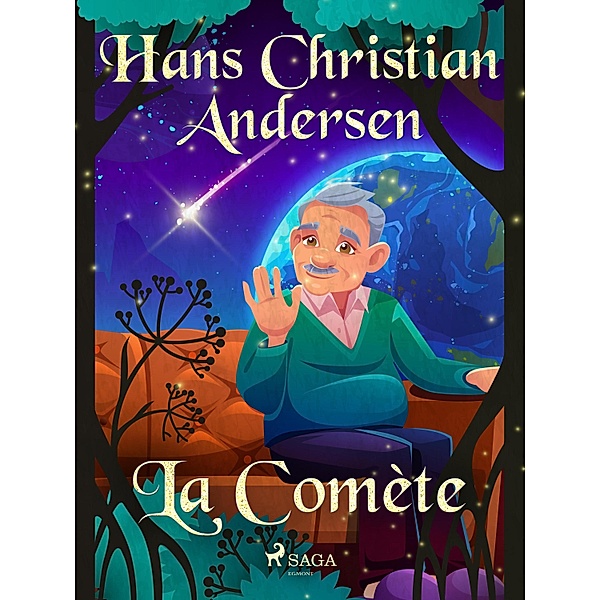 La Comète / Les Contes de Hans Christian Andersen, H. C. Andersen