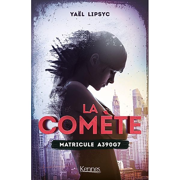 La Comète T01 - offre découverte / La comète Bd.1, Yaël Lipsyc