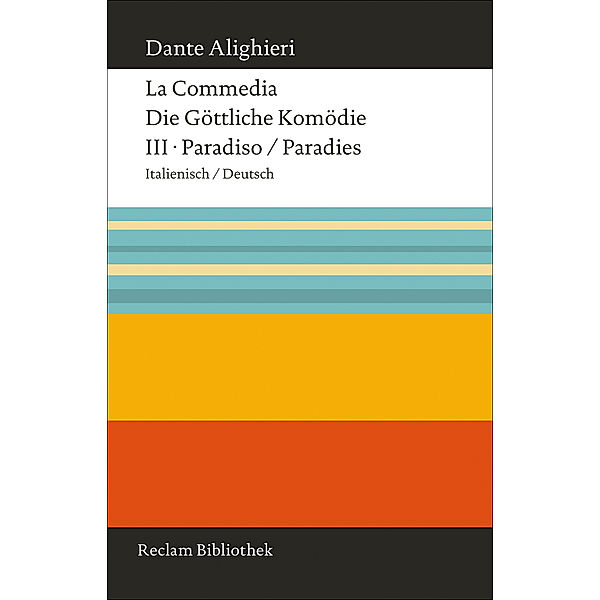 La Commedia / Die Göttliche Komödie. Paradiso, Dante Alighieri