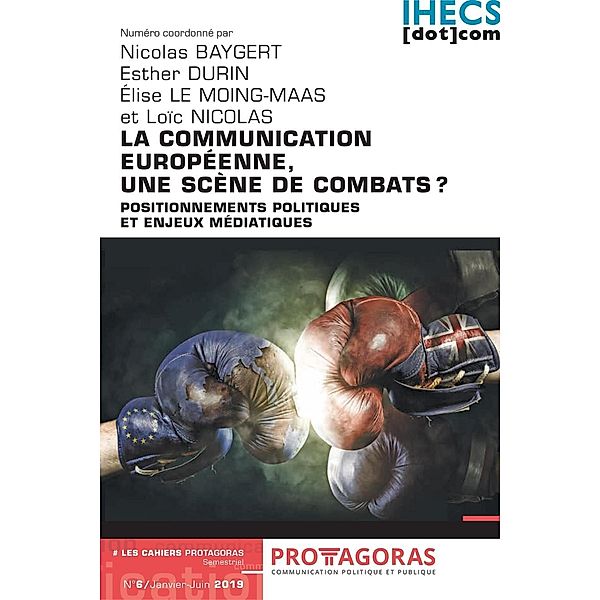 La communication européenne, une scène de combats ?, Nicolas Baygert, Loïc Nicolas