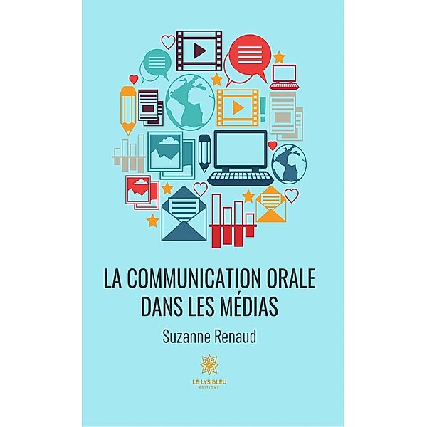 La communication orale dans les médias, Suzanne Renaud