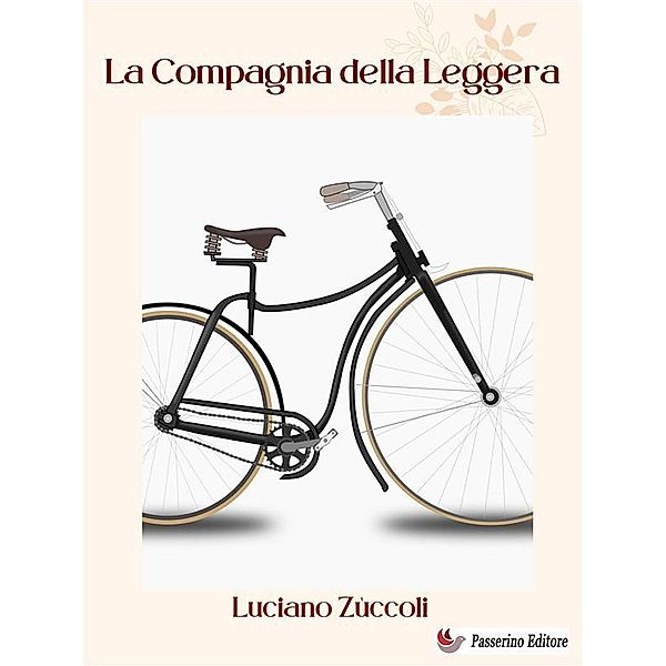 La Compagnia della Leggera, Zùccoli Luciano