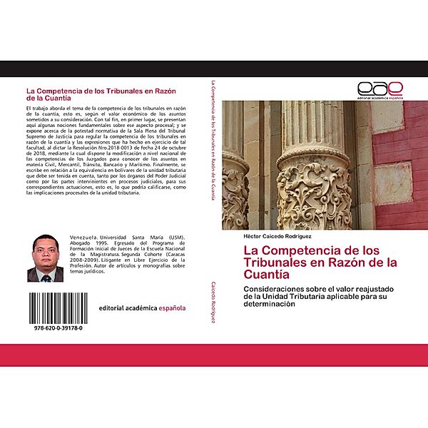 La Competencia de los Tribunales en Razón de la Cuantía, Héctor Caicedo Rodríguez