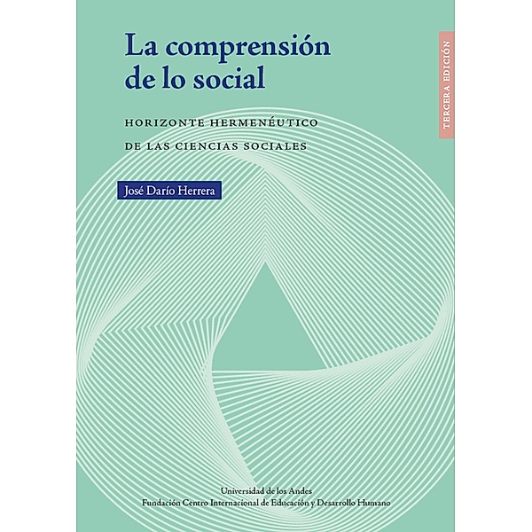 La comprensión de lo social, José Darío Herrera