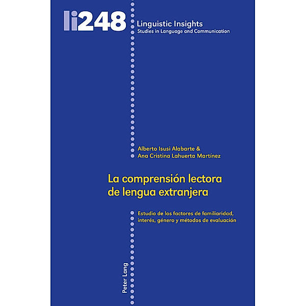 La comprensión lectora de lengua extranjera, Alberto Isusi Alabarte, Ana Cristina Lahuerta Martínez