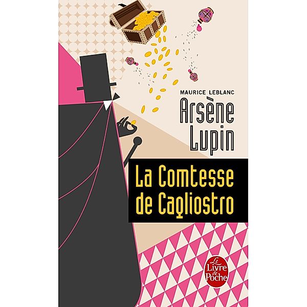 La Comtesse de Cagliostro / Policiers, Maurice Leblanc