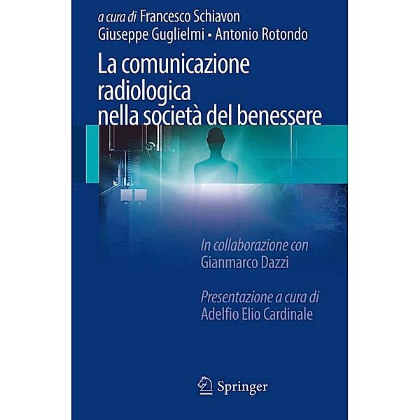 La comunicazione radiologica nella società del benessere