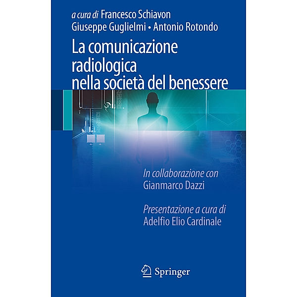 La comunicazione radiologica nella società del benessere