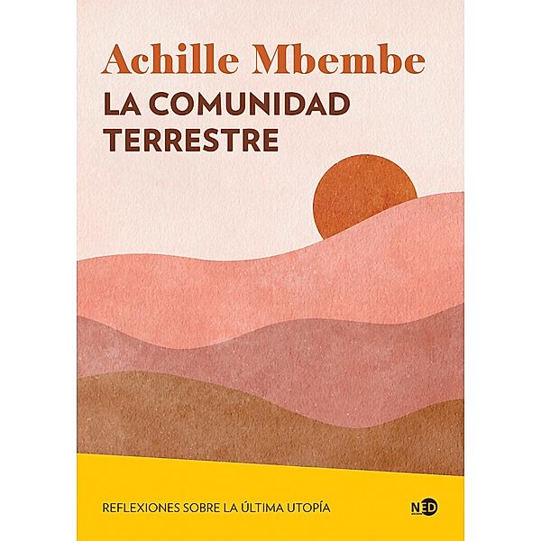 La comunidad terrestre, Achille Mbembe